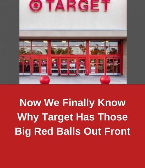 Now We Finally Know Why Target Has Those Big Red Balls Out Front