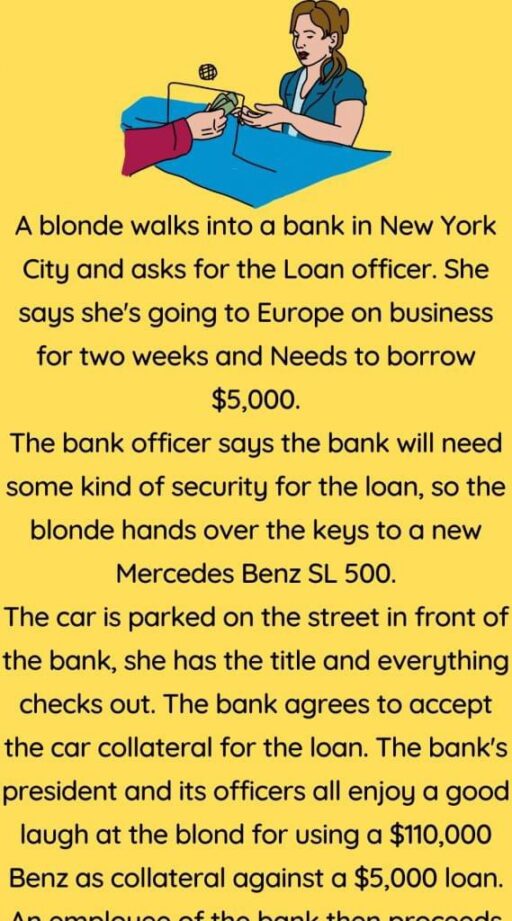 A blonde walks into a bank